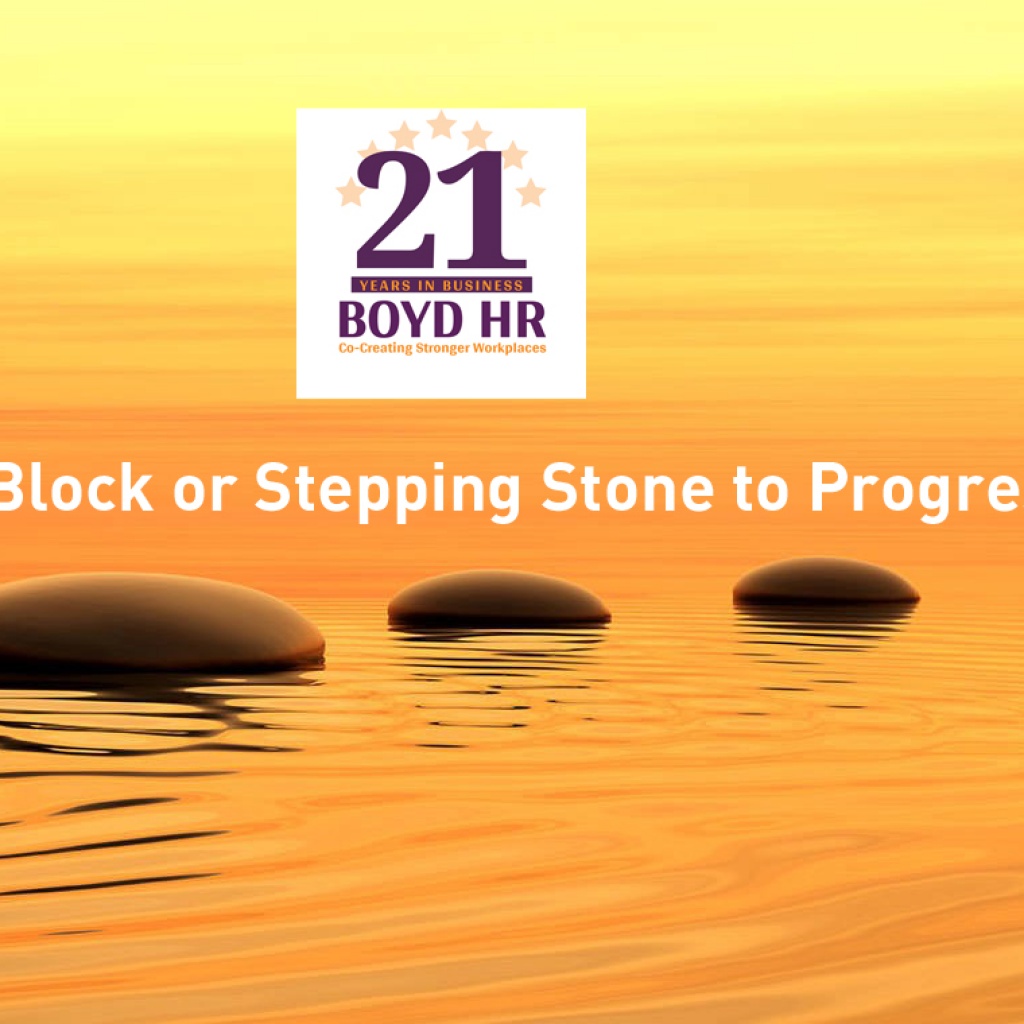 COVID-19: Stumbling Block or Stepping Stone to Progress for Your Business? Boyd HR
